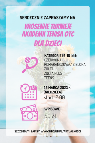 WIOSENNY TURNIEJ AKADEMII TENISA OTC DLA DZIECI