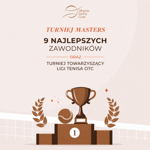 LIGA TENISA OTC - TURNIEJ MASTERS 2026