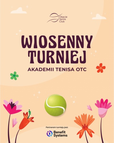 Wiosenny Turniej Akademii Tenisa OTC